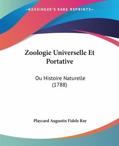 Zoologie Universelle Et Portative