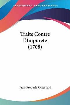 Traite Contre L'Impurete (1708)