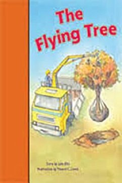 Rigby PM Stars Bridge Books: Leveled Reader Bookroom Package Orange the Flying Tree