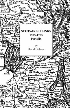 Scots-Irish Links, 1575-1725 - Dobson, David