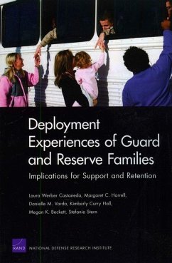 Deployment Experiences of Guard and Reserve Families - Castaneda, Laura Werber; Harrell, Margaret C; Varda, Danielle M; Hall, Kimberly Curry; Beckett, Megan K