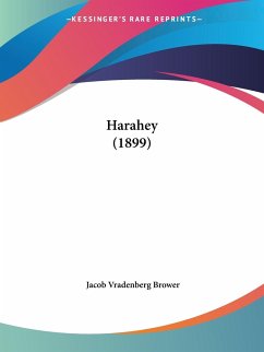 Harahey (1899) - Brower, Jacob Vradenberg