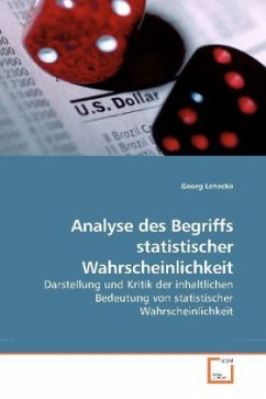Analyse des Begriffs statistischer Wahrscheinlichkeit - Lehecka, Georg