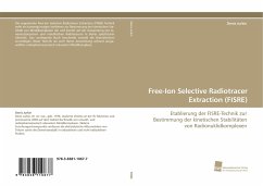 Free-Ion Selective Radiotracer Extraction (FISRE) - Jurkin, Denis