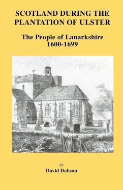 Scotland During the Plantation of Ulster - Dobson, David