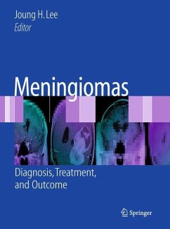 Meningiomas - Lee, Joung H. (Hrsg.)