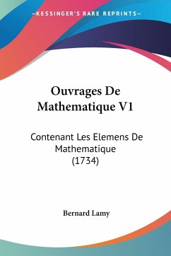 Ouvrages De Mathematique V1 - Lamy, Bernard