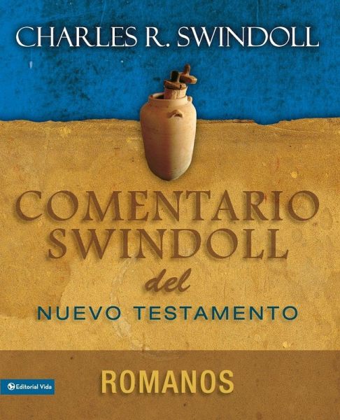 La Comentario Swindoll del Nuevo Testamento
