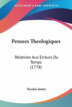Pensees Theologiques - Jamin, Nicolas