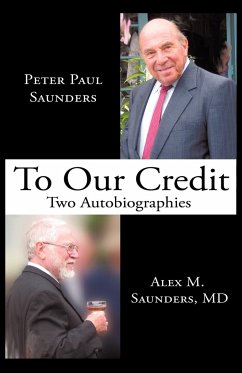 To Our Credit - Saunders, Peter Paul; Saunders, Alex M.