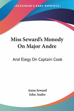 Miss Seward's Monody On Major Andre