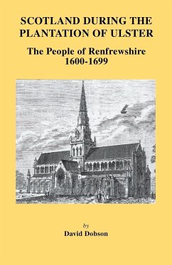 Scotland During the Plantation of Ulster - Dobson, David