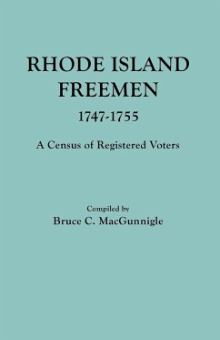 Rhode Island Freemen, 1747-1755 - Macgunnigle, Bruce C.