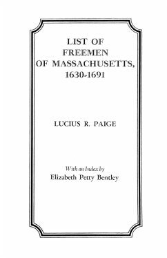 List of Freemen of Massachusetts, 1630-1691 - Paige, Lucius R.