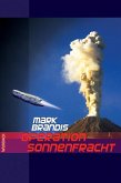 Operation Sonnenfracht / Weltraumpartisanen Bd.11