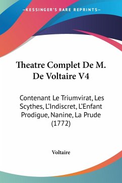 Theatre Complet De M. De Voltaire V4