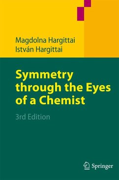 Symmetry Through the Eyes of a Chemist - Hargittai, Magdolna;Hargittai, Istvan