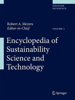Encyclopedia of Sustainability Science and Technology - Meyers, Robert A. (Hrsg.)