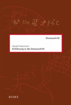 Einführung in die Donauschrift - Haarmann, Harald