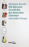 Die kürzeste Geschichte der deutschen Literatur