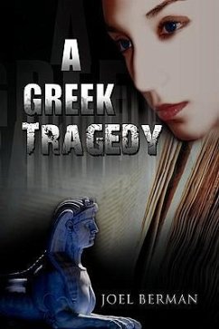 A Greek Tragedy - Berman, Joel