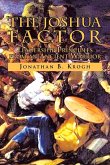 The Joshua Factor The Joshua Factor