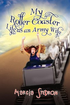 My Roller Coaster Life as an Army Wife