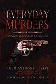 Everyday Murders