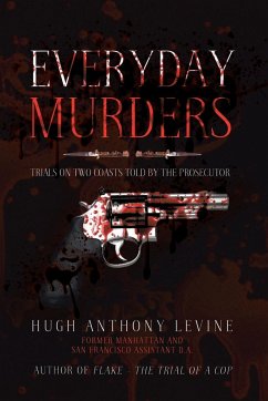 Everyday Murders - Levine, Hugh Anthony