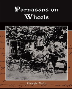Parnassus on Wheels - Morley, Christopher