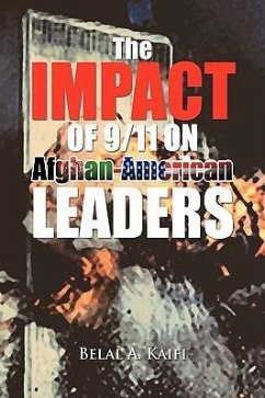 The Impact of 9/11 on Afghan-American Leaders - Kaifi, Belal A.