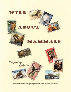 Wild About Mammals - Lee, Cody