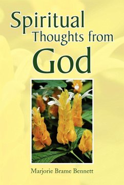 Spiritual Thoughts from God - Bennett, Marjorie Brame