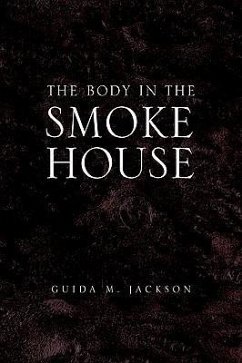 The Body in the Smokehouse - Jackson, Guida M.