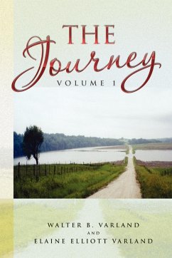 The Journey - Varland, Walter B.; Varland, Elaine Elliot