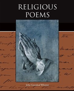 Religious Poems - Whittier, John Greenleaf