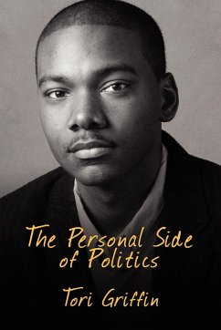 The Personal Side of Politics - Griffin, Tori