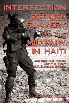 Intersection Between Slavery And The Military In Haiti