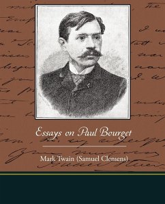 Essays on Paul Bourget - Twain, Mark