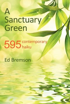 A Sanctuary Green - Ed Bremson, Bremson; Ed Bremson