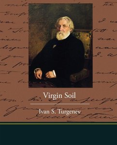 Virgin Soil - Turgenev, Ivan S.