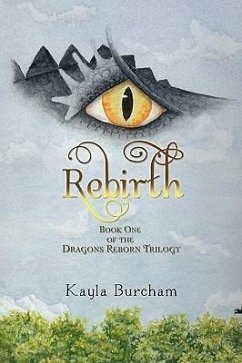 Rebirth - Burcham, Kayla