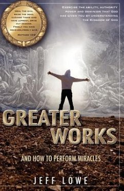 Greater Works - Lowe, Jeff