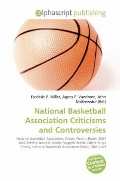 National Basketball Association Criticisms and Controversies