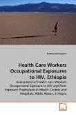 Health Care Workers Occupational Exposures to HIV, Ethiopia