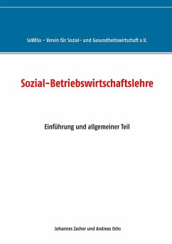 Sozial-Betriebswirtschaftslehre - Zacher, Johannes;Ochs, Andreas