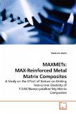 MAXMETs: MAX-Reinforced Metal Matrix Composites