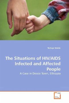 The Situations of HIV/AIDS Infected and Affected People - Wolde, Tesfaye