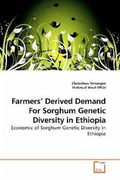 Farmers Derived Demand For Sorghum Genetic Diversity in Ethiopia - Temesgen, Chalachew