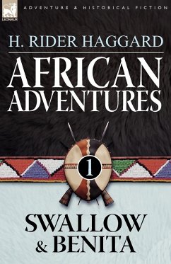 African Adventures - Haggard, H. Rider